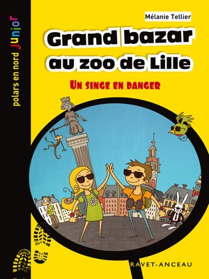 cover image of Grand bazar au zoo de Lille
